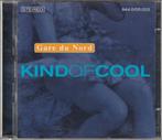 Gare Du Nord - Kind Of Cool - 2CD - Limited Ed., Orig. CD's, Cd's en Dvd's, Cd's | Jazz en Blues, Jazz, Ophalen of Verzenden, 1980 tot heden