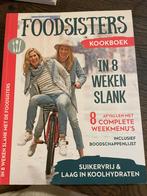Foodsisters - in 8 weken slank, Boeken, Gezondheid, Dieet en Voeding, Ophalen of Verzenden, Zo goed als nieuw, Dieet en Voeding