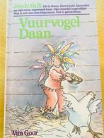 Vuurvogel Daan - Jos de Valk, Ophalen of Verzenden, Gelezen, Sprookjes