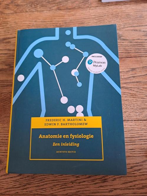Anatomie en fysiologie, 8e editie met MyLab NL, Boeken, Schoolboeken, Zo goed als nieuw, Nederlands, Overige niveaus, Ophalen