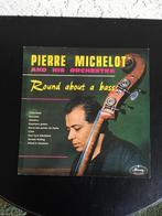 Pierre Michelot And His Orchestra - Round About A Bass, Jazz en Blues, Gebruikt, Ophalen of Verzenden, 12 inch