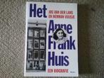 Anne Frank Huis - een biografie / J vd Lans & H Vuijsje, Ophalen of Verzenden, 20e eeuw of later, Zo goed als nieuw