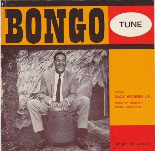Max Woiski jr - Bongo Tune   FLEXI, Cd's en Dvd's, Vinyl | Nederlandstalig, Zo goed als nieuw, Levenslied of Smartlap, Overige formaten