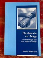 De Theorie van Nagy - Annelies Onderwaater, Boeken, Ophalen of Verzenden, Gelezen, Klinische psychologie