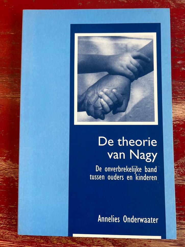 De Theorie van Nagy - Annelies Onderwaater, Boeken, Psychologie, Gelezen, Klinische psychologie, Ophalen of Verzenden