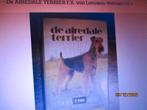 De AIREDALE TERRIER F.X. van Leeuwen 9062482775 #, Ophalen of Verzenden, Gelezen