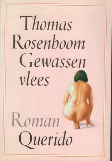 Gewassen Vlees - Thomas Rosenboom BOEK 978902147736 beschikbaar voor biedingen