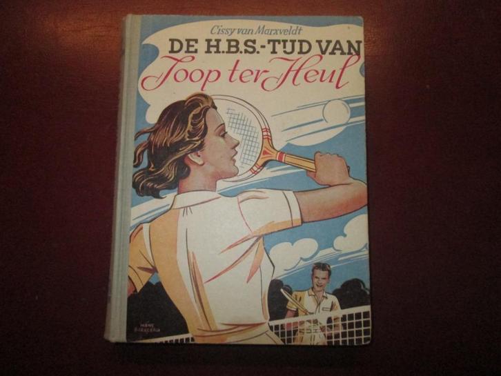 Cissy van Marxveldt, de H.B.S-tijd van Joop ter Heul, Boeken, Kinderboeken | Jeugd | 13 jaar en ouder, Gelezen, Fictie, Ophalen of Verzenden