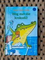 Weg met die krokodil - Paul van Loon - zgan, Ophalen of Verzenden, Zo goed als nieuw