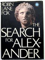 The Search for Alexander (de Grote) HC Robin Lane Fox, Ophalen of Verzenden, 14e eeuw of eerder, Gelezen, Europa