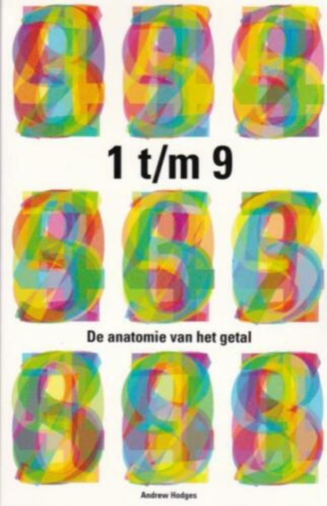 Andrew Hodges - 1 t/m 9 De anatomie van het getal, Boeken, Wetenschap, Zo goed als nieuw, Overige wetenschappen, Ophalen of Verzenden