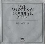Vinyl Single Iren Koster, Ophalen of Verzenden, Gebruikt, Pop