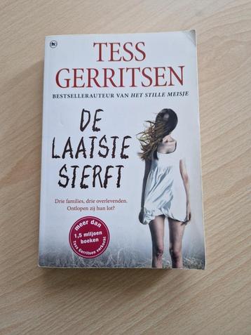 Tess Gerritsen - de Laatste Sterft. beschikbaar voor biedingen