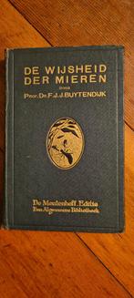 De Wijsheid der Mieren - Prof. Dr. F.J.J. Buytendijk, Ophalen of Verzenden, F.J.J. Buytendijk