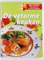 De vetarme keuken - Snelle recepten 10-30 minuten, Verzenden, Zo goed als nieuw, Gezond koken