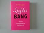 Liefdesbang - Overwin verlatingsangst en bindingsangst, Persoonlijkheidsleer, Ophalen of Verzenden, Zo goed als nieuw, Hannah Cuppen