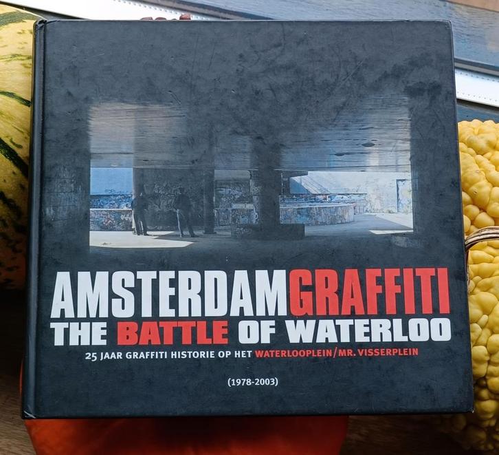 R. Koopman - Amsterdam Graffiti : the Battle of Waterloo, Boeken, Geschiedenis | Stad en Regio, Zo goed als nieuw, Ophalen of Verzenden
