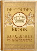 De gouden kroon 1898 1948 (collectors item), Boeken, Ophalen of Verzenden, Gelezen