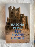 Rascha Peper: Een Spaans hondje, Ophalen of Verzenden, Gelezen