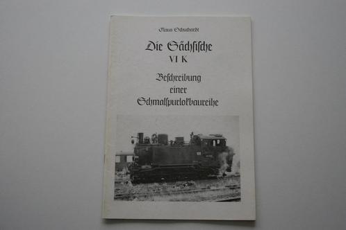 Die sächsische VI K Beschreibung einer Schmalspurlokbaureihe, Verzamelen, Spoorwegen en Tramwegen, Gebruikt, Trein, Boek of Tijdschrift