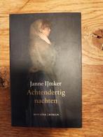 Achtendertig nachten - Janne IJmker, Ophalen of Verzenden, Zo goed als nieuw, Janne IJmker, Nederland