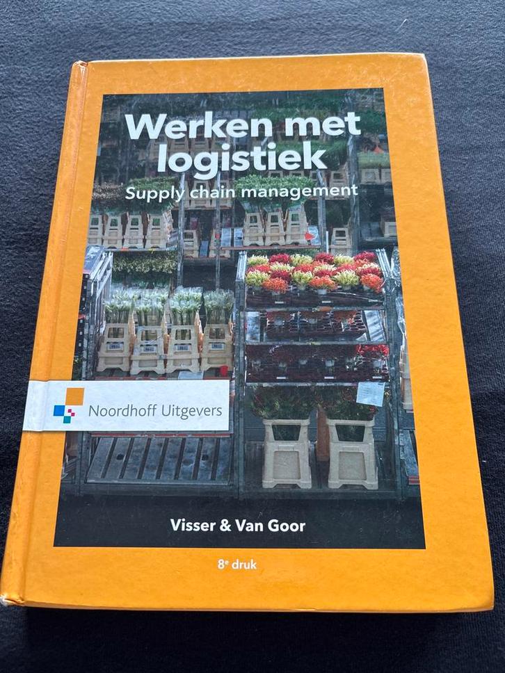 Werken met Logistiek - Supply Chain Management, Boeken, Studieboeken en Cursussen, Zo goed als nieuw, MBO, Beta, Ophalen of Verzenden