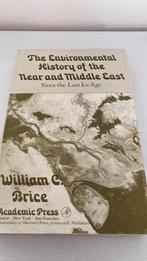 The environmental history of the near and middle east, Boeken, Gelezen, Ophalen of Verzenden, William C. Brice