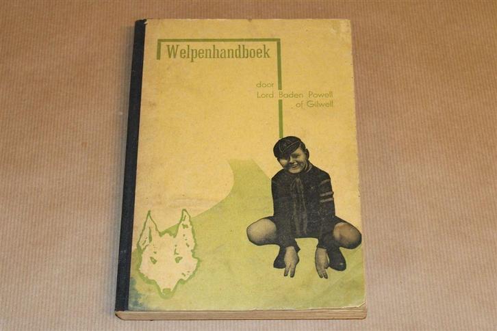 Het Welpenhandboek 1945 — Baden-Powell — Padvinderij, Verzamelen, Scouting, Gebruikt, Boek of Tijdschrift, Ophalen of Verzenden