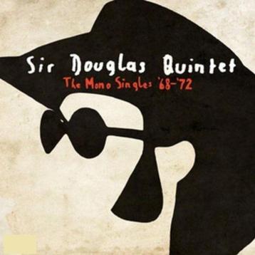 CD: Sir Douglas Quintet – The Mono Singles ’68–’72 (ZGAN) beschikbaar voor biedingen