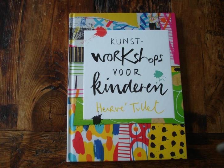 kleuter.07(672) kunst- workshops voor kinderen. Herve tullet, Boeken, Kinderboeken | Kleuters, Zo goed als nieuw, Non-fictie, Ophalen of Verzenden