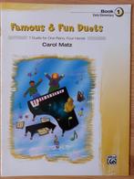 Famous & Fun Duets book 1 (early elementary) - Carol Matz, Overige genres, Les of Cursus, Ophalen of Verzenden, Zo goed als nieuw