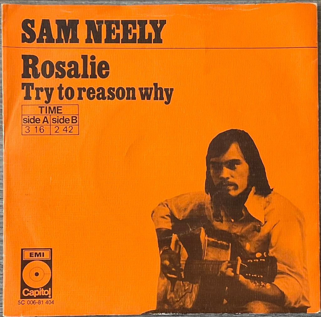 Sam Neely - Rosalie (NL’72) plaat HEEL MOOI (USop43), Verzenden