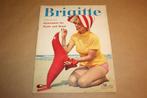 Zeldzaam magazine - Brigitte [o.a. Mode] 15 juli 1958 !!, Boeken, Tijdschriften en Kranten, Ophalen of Verzenden, Gelezen, Damesbladen