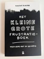 Het Kleine Grote Frustratieboek - Guusje Slagter, Ophalen of Verzenden, Zo goed als nieuw
