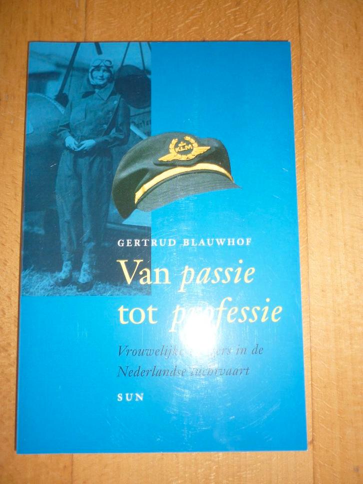 Van passie tot professie - vrouwen in de luchtvaart, Boeken, Geschiedenis | Vaderland, Nieuw, 20e eeuw of later, Ophalen of Verzenden