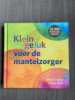 Maria Grijpma - Klein geluk voor de mantelzorger, Boeken, Ophalen of Verzenden, Zo goed als nieuw, Maria Grijpma; Inge Jager