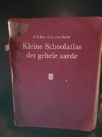 Kleine Schoolatlas der gehele aarde P.R. Bos C.L. van Balen, Boeken, Ophalen of Verzenden