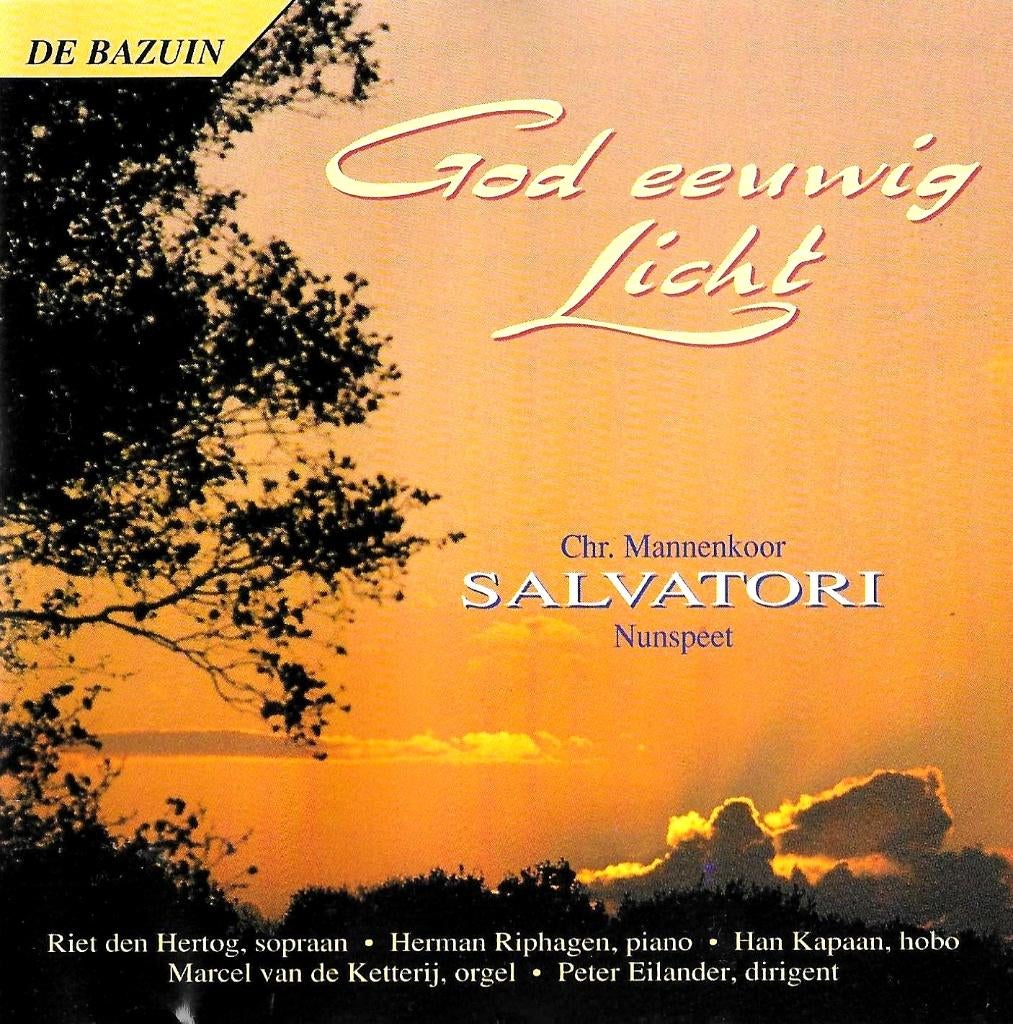 CHR.MANK. 'SALVATORI' / PETER EILANDER - GOD EEUWIG LICHT, Ophalen of Verzenden, Zo goed als nieuw, Koren of Klassiek