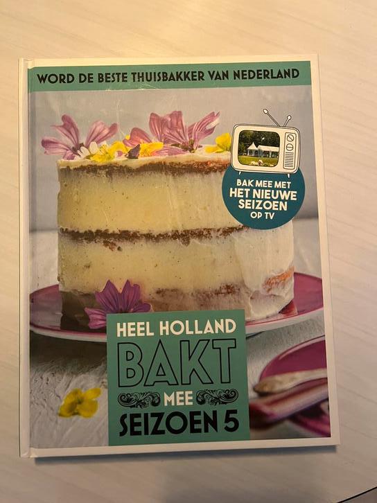 Heel Holland bakt mee seizoen 5 bakboek HHB, Boeken, Martine Steenstra, Ophalen of Verzenden, Zo goed als nieuw, Nederland en België