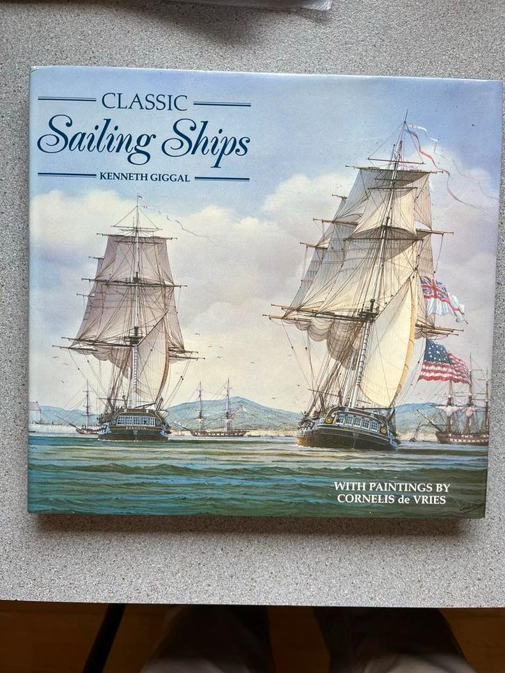Sailing Ships: Prachtig boek over zeilschepen - Kenneth Gigg, Verzamelen, Scheepvaart, Ophalen of Verzenden