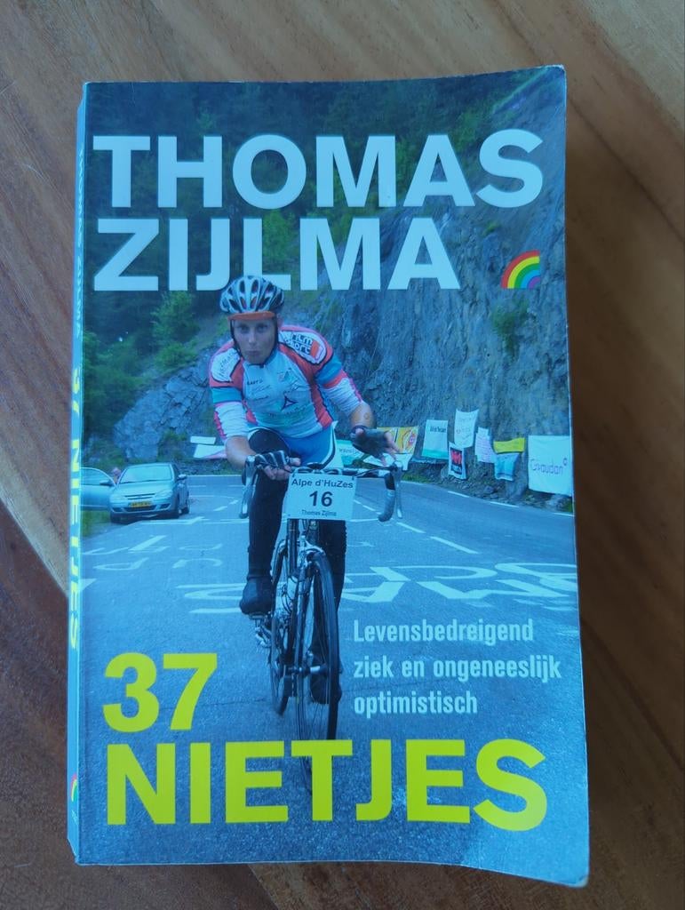 37 Nietjes - Thomas Zijlma (Boek over wielrennen en kanker), Boeken, Ophalen of Verzenden, Gelezen, Thomas Zijlma, Lopen en Fietsen
