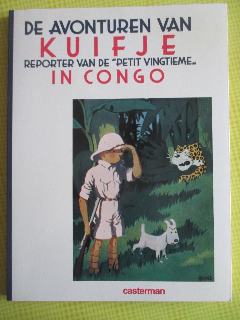 De avonturen van Kuifje in Congo, Boeken, Eén stripboek, Ophalen of Verzenden, Zo goed als nieuw, Hergé