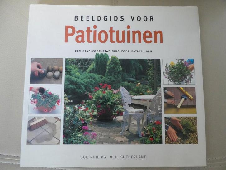 Beeldgids voor Patiotuinen (groot formaat boek), Boeken, Wonen en Tuinieren, Zo goed als nieuw, Overige soorten, Verzenden
