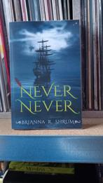 Brianna r shum never never, Ophalen of Verzenden, Zo goed als nieuw