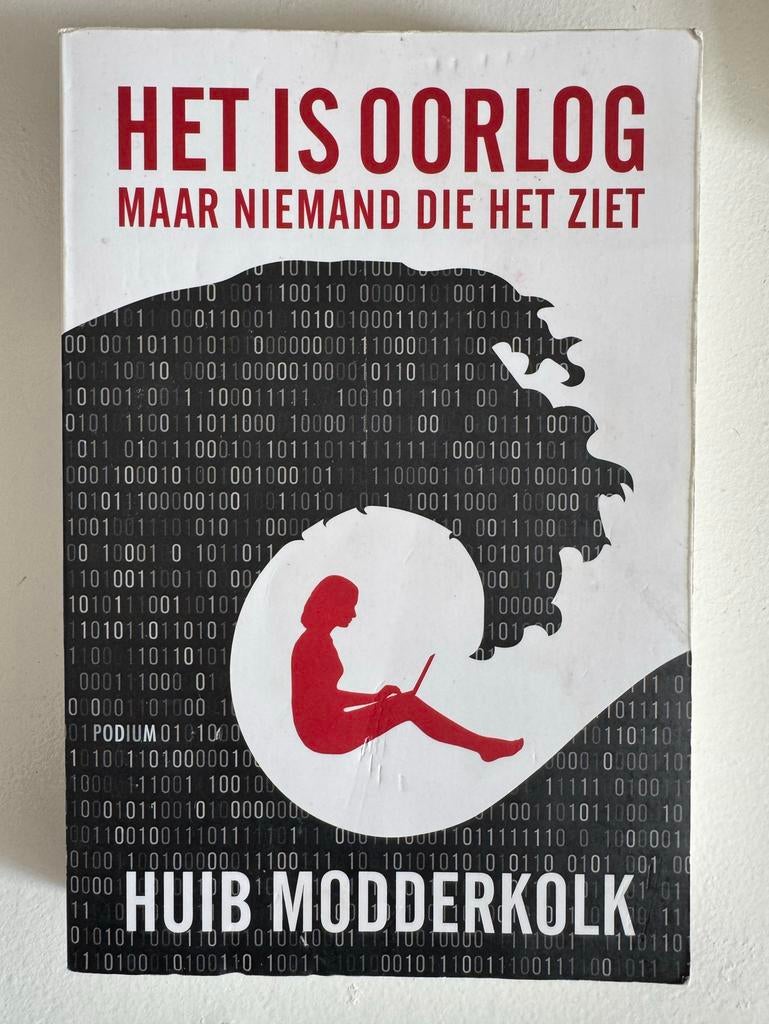 Het is Oorlog Maar Niemand Die Het Ziet - Huib Modderkolk, Ophalen of Verzenden, Gelezen, Nederland