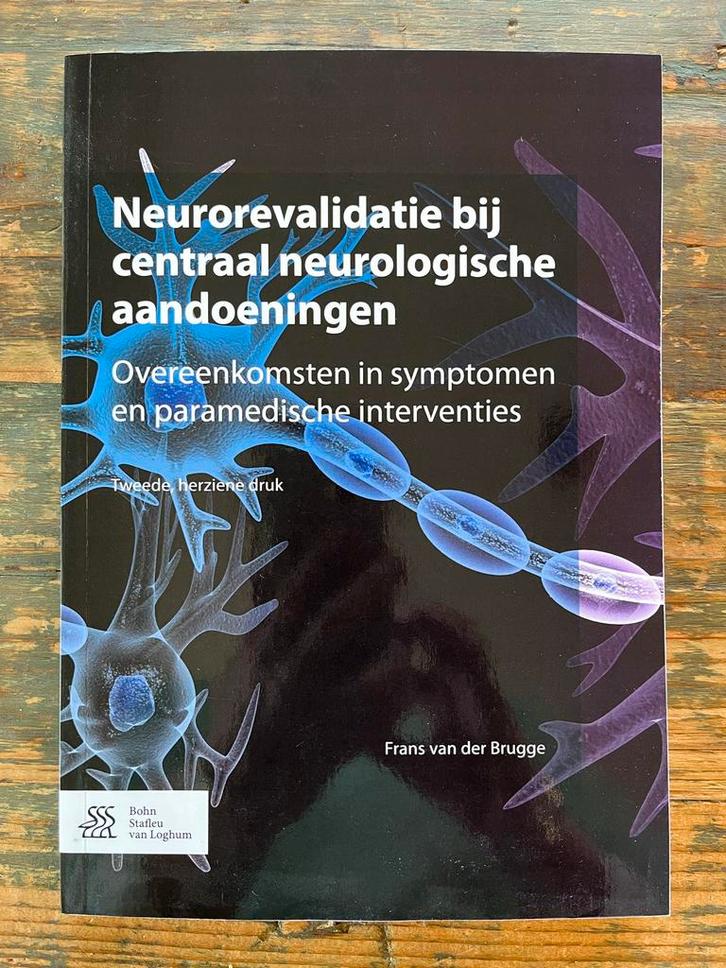 Neurorevalidatie bij centraal neurologische aandoeningen, Boeken, Studieboeken en Cursussen, Zo goed als nieuw, HBO, Gamma, Ophalen of Verzenden