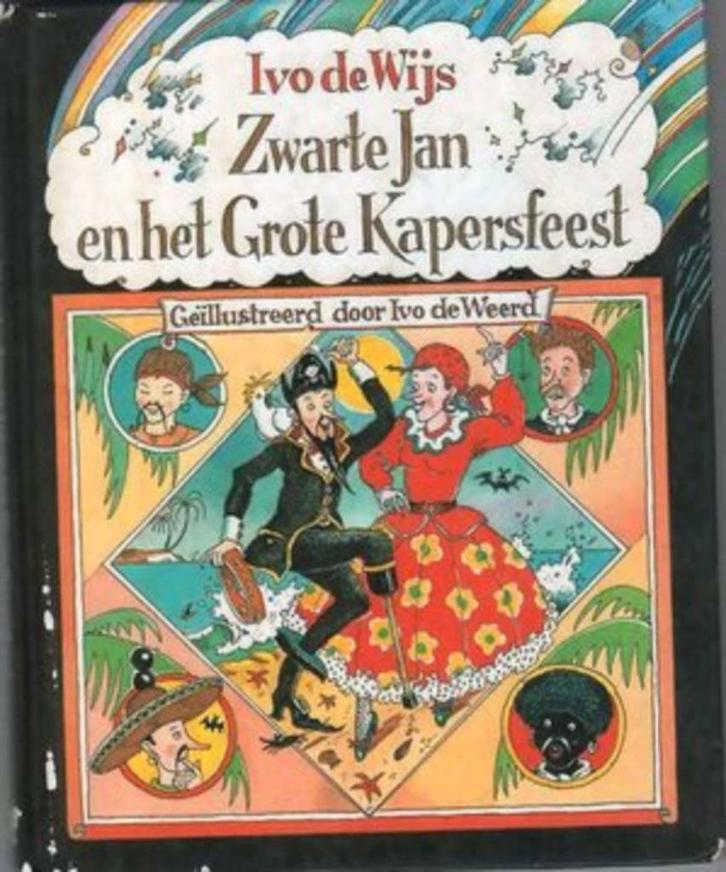 Zwarte Jan en het Grote Kapersfeest - Ivo de Wijs, Boeken, Kinderboeken | Jeugd | 10 tot 12 jaar, Zo goed als nieuw, Ophalen of Verzenden