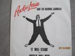 Rockín' louie  -  It will stand, 7 inch, Single, Ophalen of Verzenden, Zo goed als nieuw