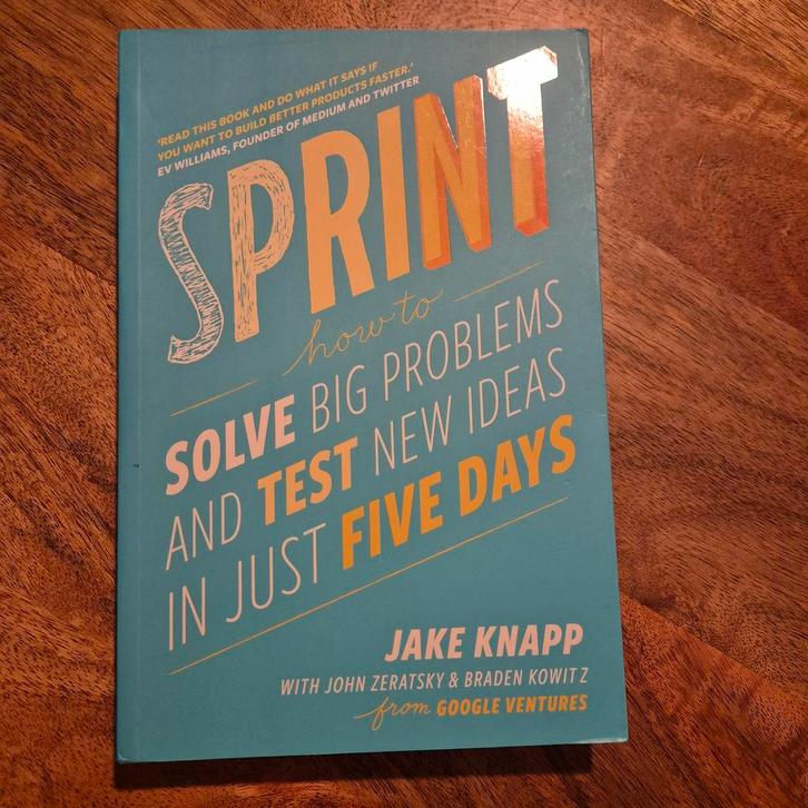 Sprint: How to Solve Big Problems and Test New Ideas, Boeken, Economie, Management en Marketing, Ophalen of Verzenden