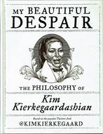 Kim Kierkegaardashian, My beautiful despair, Ophalen of Verzenden, Gelezen, Overige wetenschappen